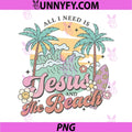 All I Need is Jesus and The Beach PNG, Vintage Style Graphic PNG