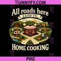 All Roads Lead to Home Cooking PNG, Local Pride Badge PNG