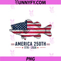 America 1776 2026 Fishing USA Flag PNG, 250th Birthday Patriotic PNG