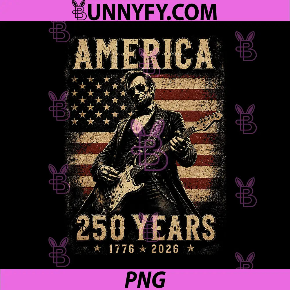 America 250 Years Vintage PNG, Abraham Lincoln Playing Guitar PNG