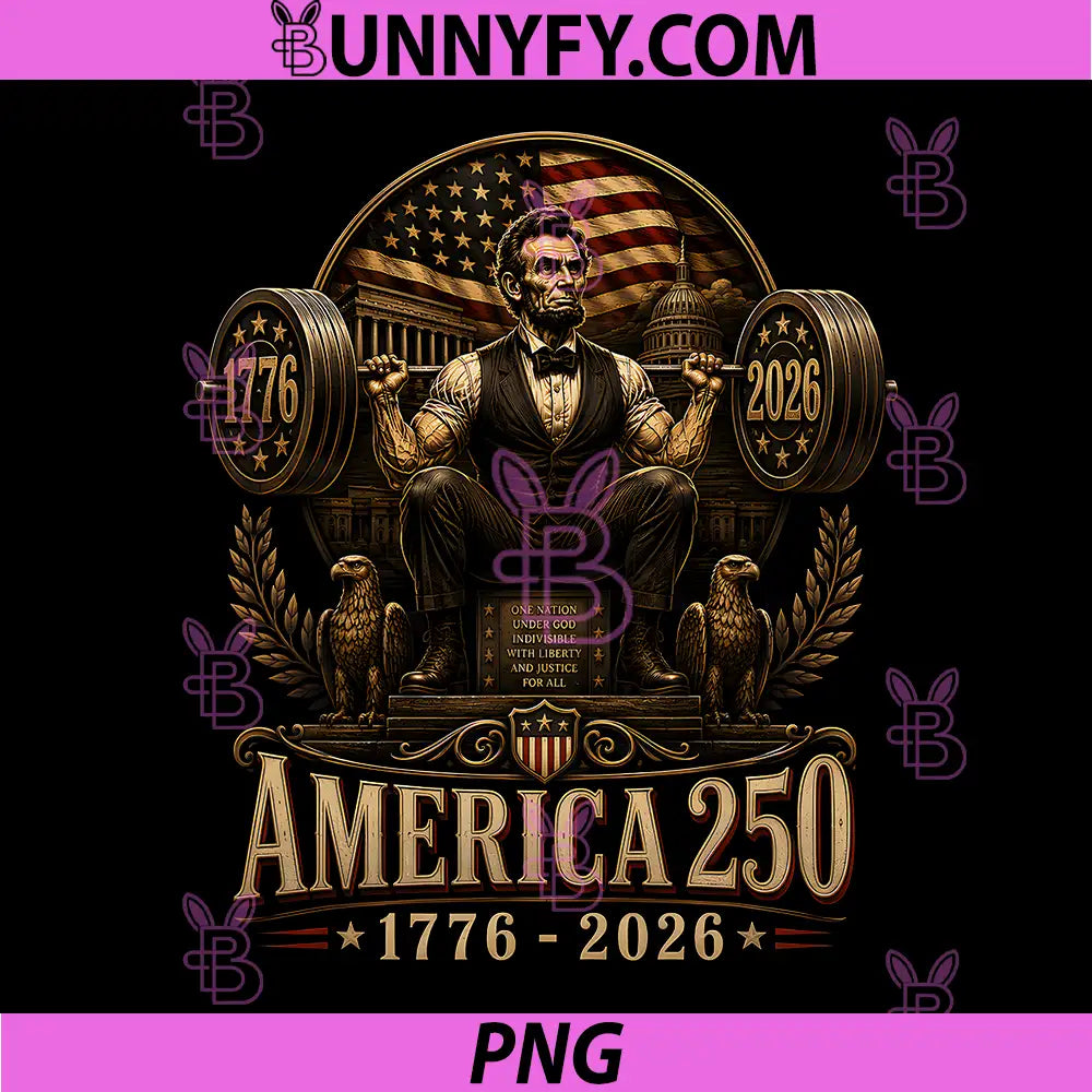 America 250th Abraham PNG, Lincoln Weightlifting Squat PNG