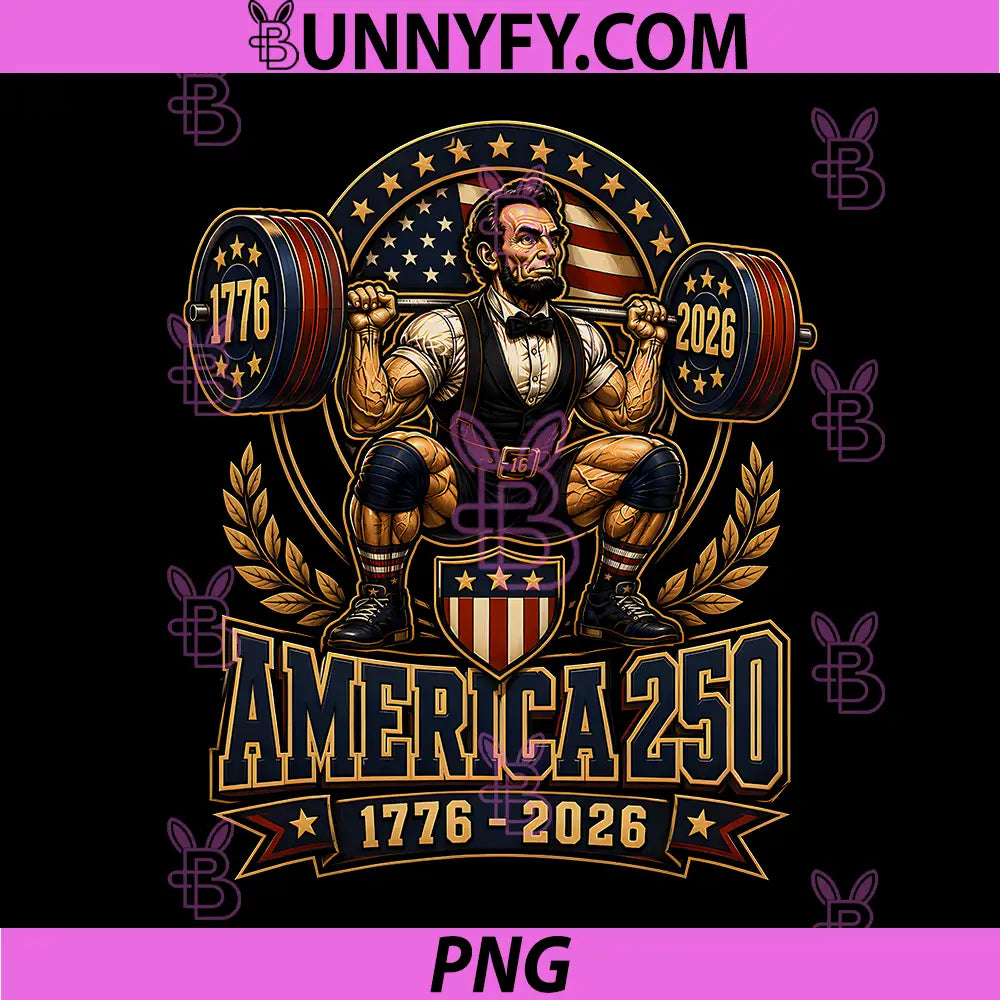 America 250th Abraham PNG, Lincoln Weightlifting Squat PNG