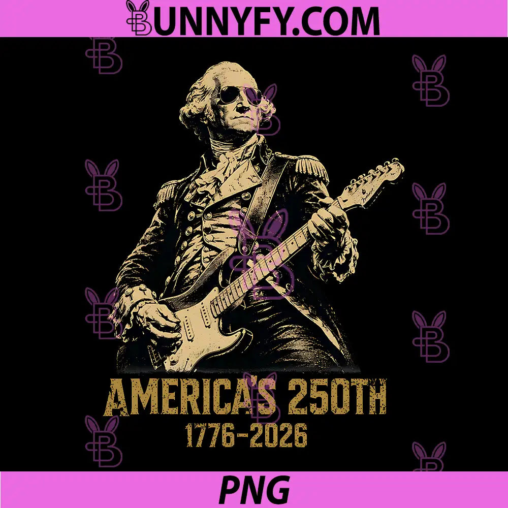 America 250th George Washington PNG, Rock Guitar Music 1776 2026 PNG