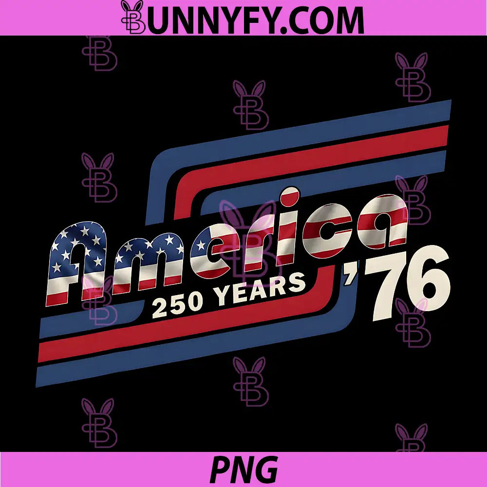 America 76 250 Years 1776 2026 PNG, Vintage 250th Anniversary USA PNG
