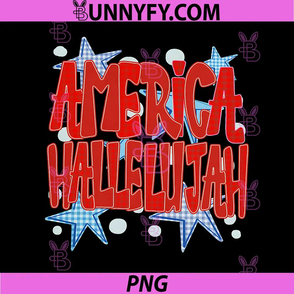 America Hallelujah Patriotic PNG, Christian 4th of July USA Flag PNG