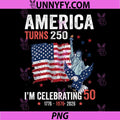 America Turns 250 PNG, I’m Celebrating 50 Patriotic American PNG