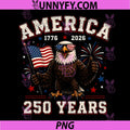 America USA 250th 4th of July PNG, Anniversary Eagle 250 Years PNG