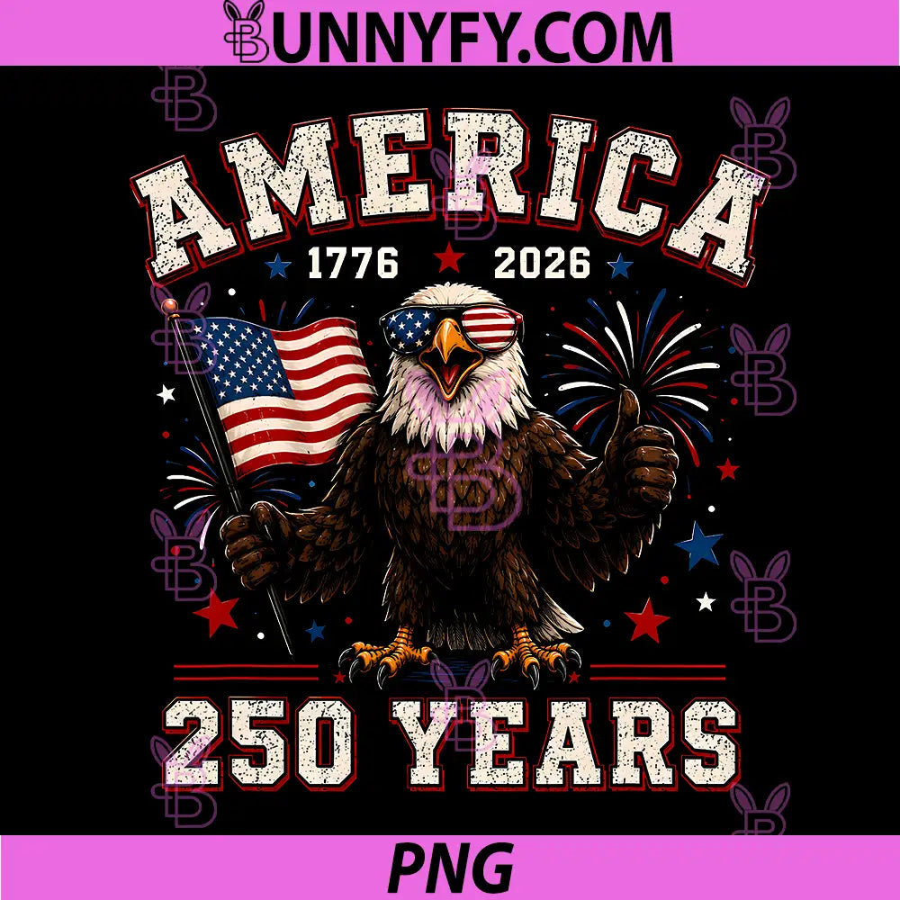 America USA 250th 4th of July PNG, Anniversary Eagle 250 Years PNG