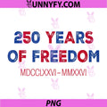 America USA 250th Anniversary PNG, 1776-2026 250 Years of Freedom PNG