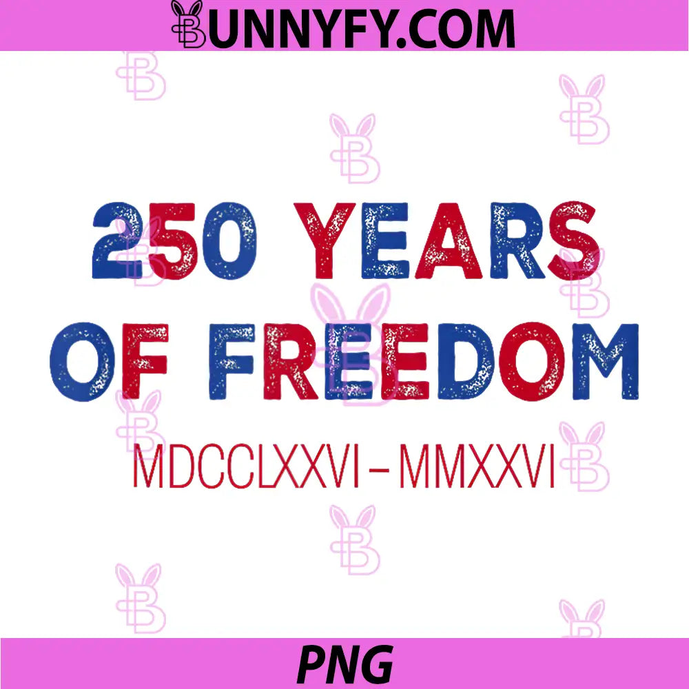 America USA 250th Anniversary PNG, 1776-2026 250 Years of Freedom PNG