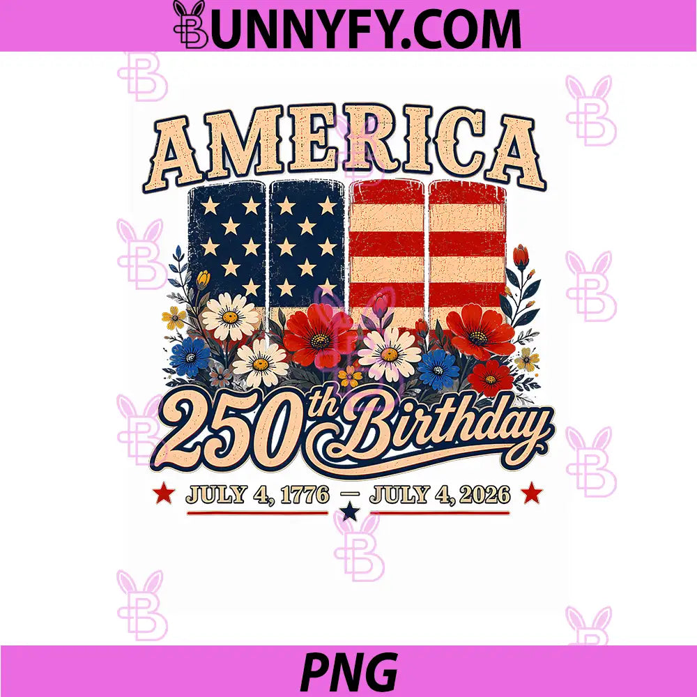 America USA 250th Birthday Floral PNG, Flag July 4 1776 2026 PNG