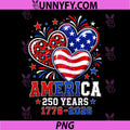 America US Flag 250 1776 2026 PNG, 250th Anniversary 4th of July PNG