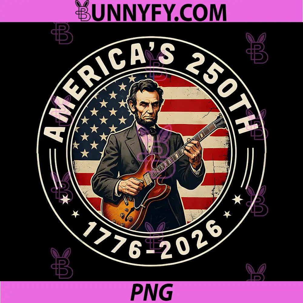 Americas 250TH 1776-2026 PNG, Abraham Lincoln Guitar PNG