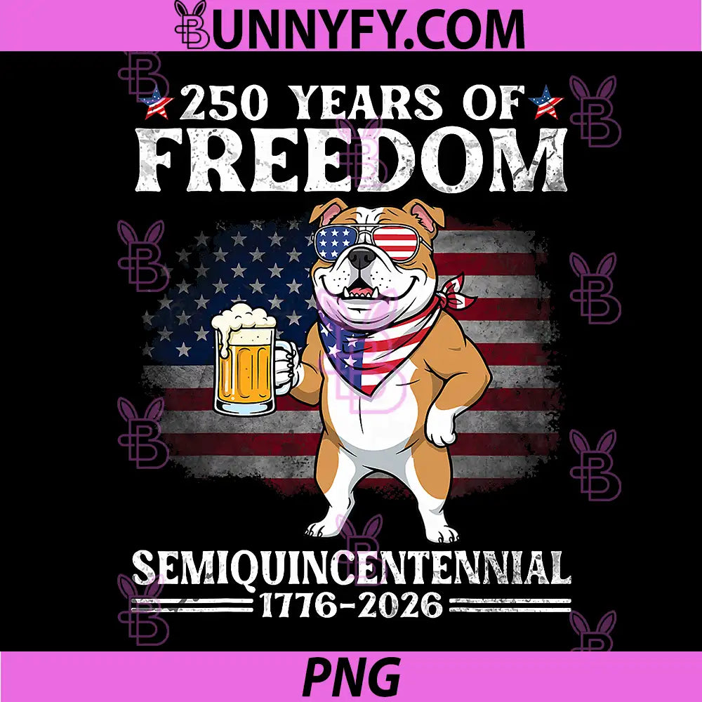 American Bulldog 250 Years of Freedom PNG, Happy Birthday American PNG
