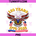 American Golden Eagle Flag 1776 2026 PNG, 250 Years 4th Of July PNG