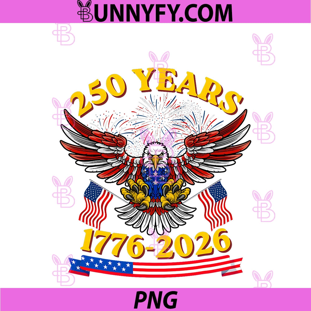 American Golden Eagle Flag 1776 2026 PNG, 250 Years 4th Of July PNG
