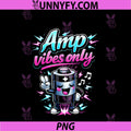 Amp Vibes PNG, Only Electrician Humor Battery Cartoon PNG
