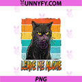 Angry Cat Leave Me Alone Apparel PNG, Funny Retro PNG