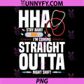 Appreciation Healthcare Worker PNG, Im Coming Home Health Nurse PNG