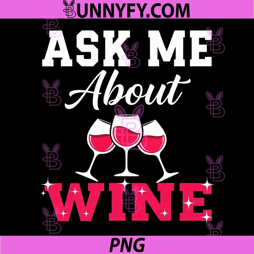 Ask About Wine PNG, Drinking Drink Wine Taster PNG
