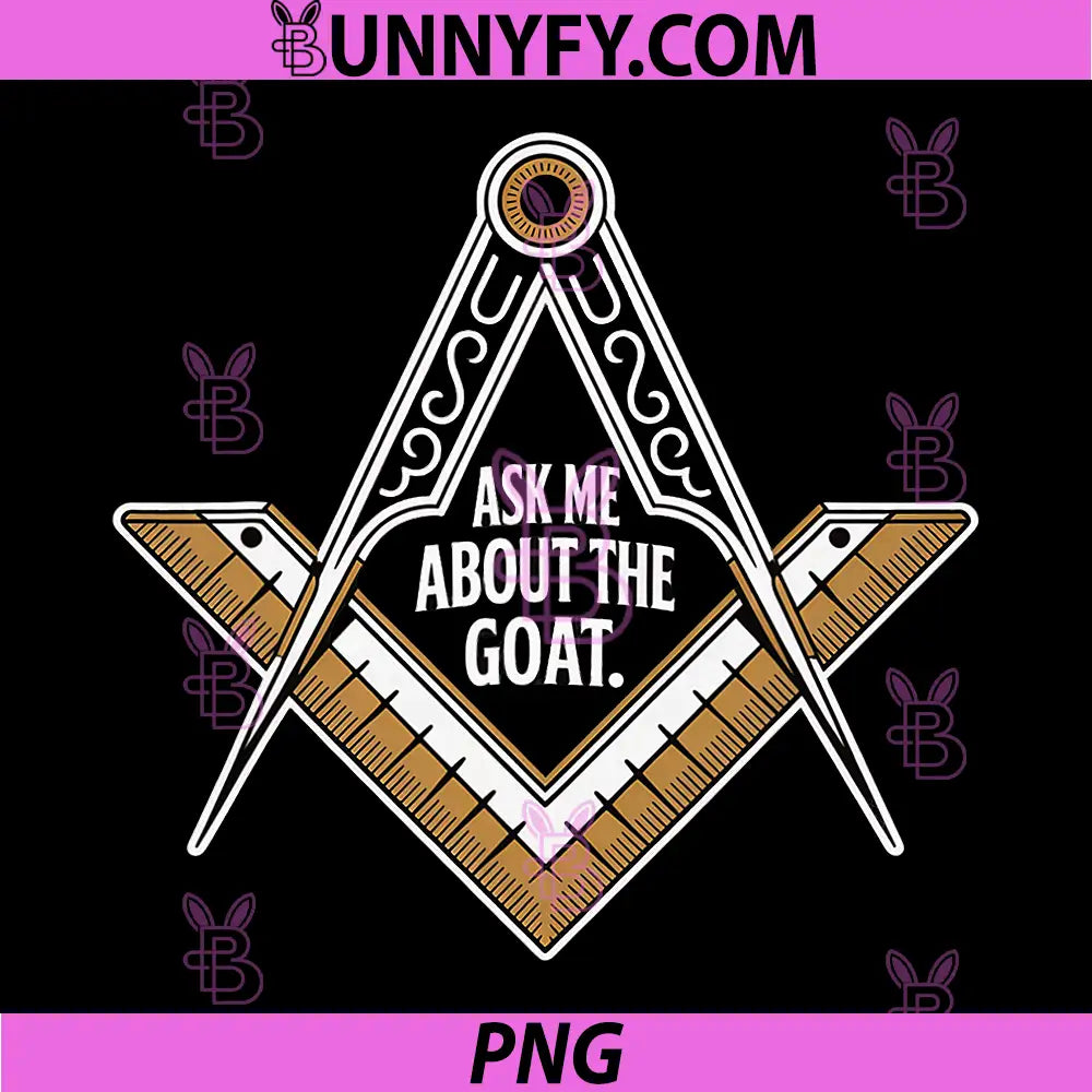 Ask Me About The Goat PNG, Freemason Mason PNG