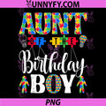 Aunt of The Birthday PNG, Autism Awareness Family PNG