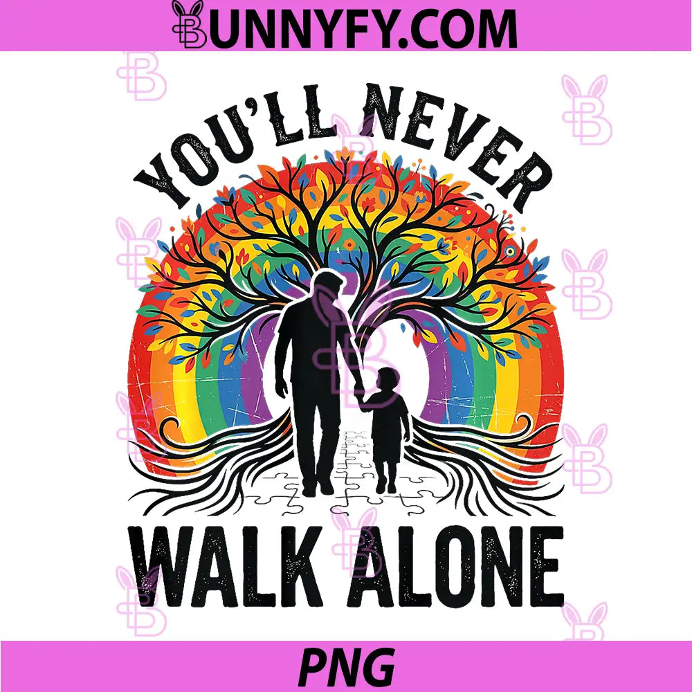 Autism Dad Support Son Alone PNG, Puzzle Youll Never Walk PNG
