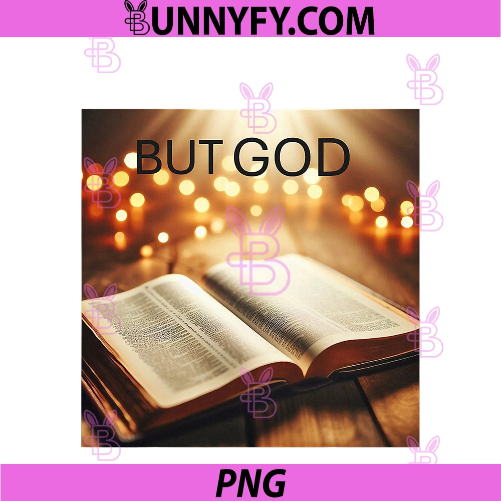 BUT GOD PNG, With Open Bible PNG