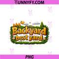 Backyard Best Yard PNG, Local Pride Wood Letter Badge PNG
