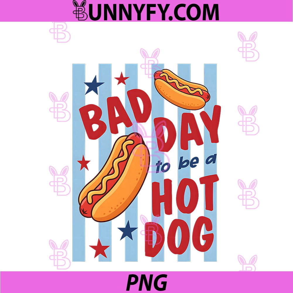 Bad Day To Be A Hot Dog PNG, Funny BBQ Grilling 4th Of July PNG