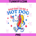 Bad Day To Be A Hot Dog PNG, Funny BBQ Grilling 4th Of July PNG