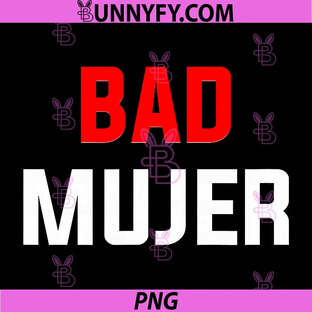 Bad Mujer PNG, Latin Cinco De Mayo Boss Babe Joke PNG