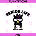 Badtz-Maru Class Of 2020 Senior Life PNG, Seniors School Spirit PNG