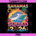Bahamas Cruise Squad 2026 PNG, Family Vacation Design PNG