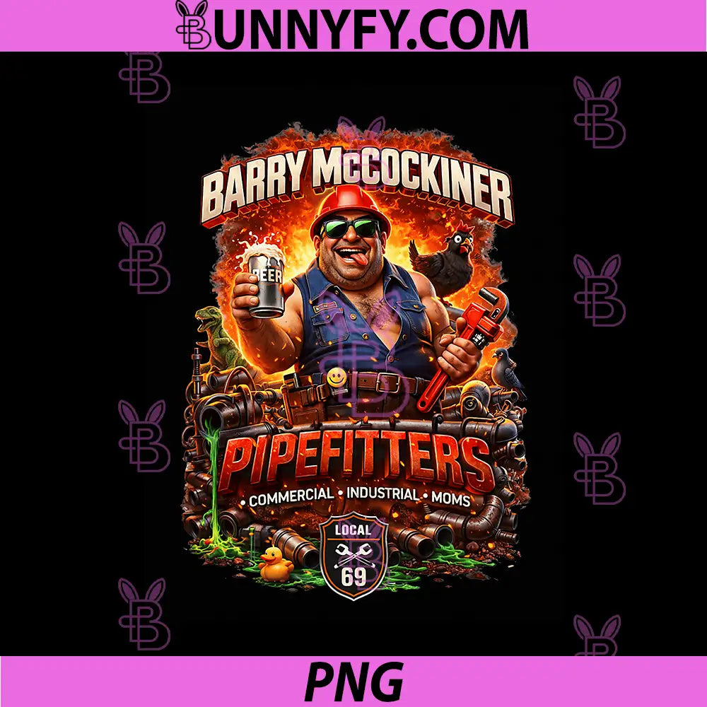 Barry McCockiner Pipefitters Local 69 PNG, Funny Trade Worker PNG