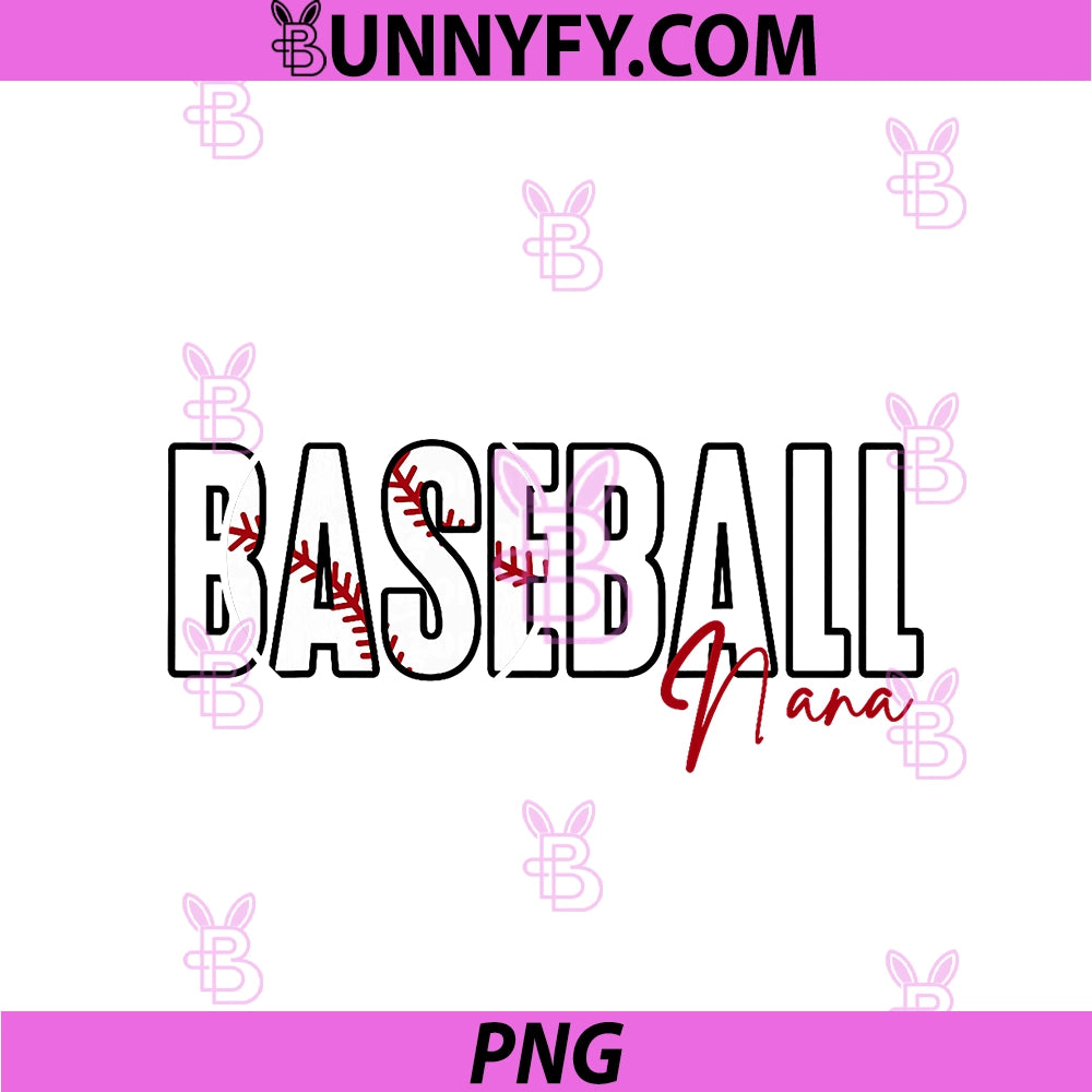 Baseball Nana Baseball Gameday Nana Grandma PNG, Family Matching PNG