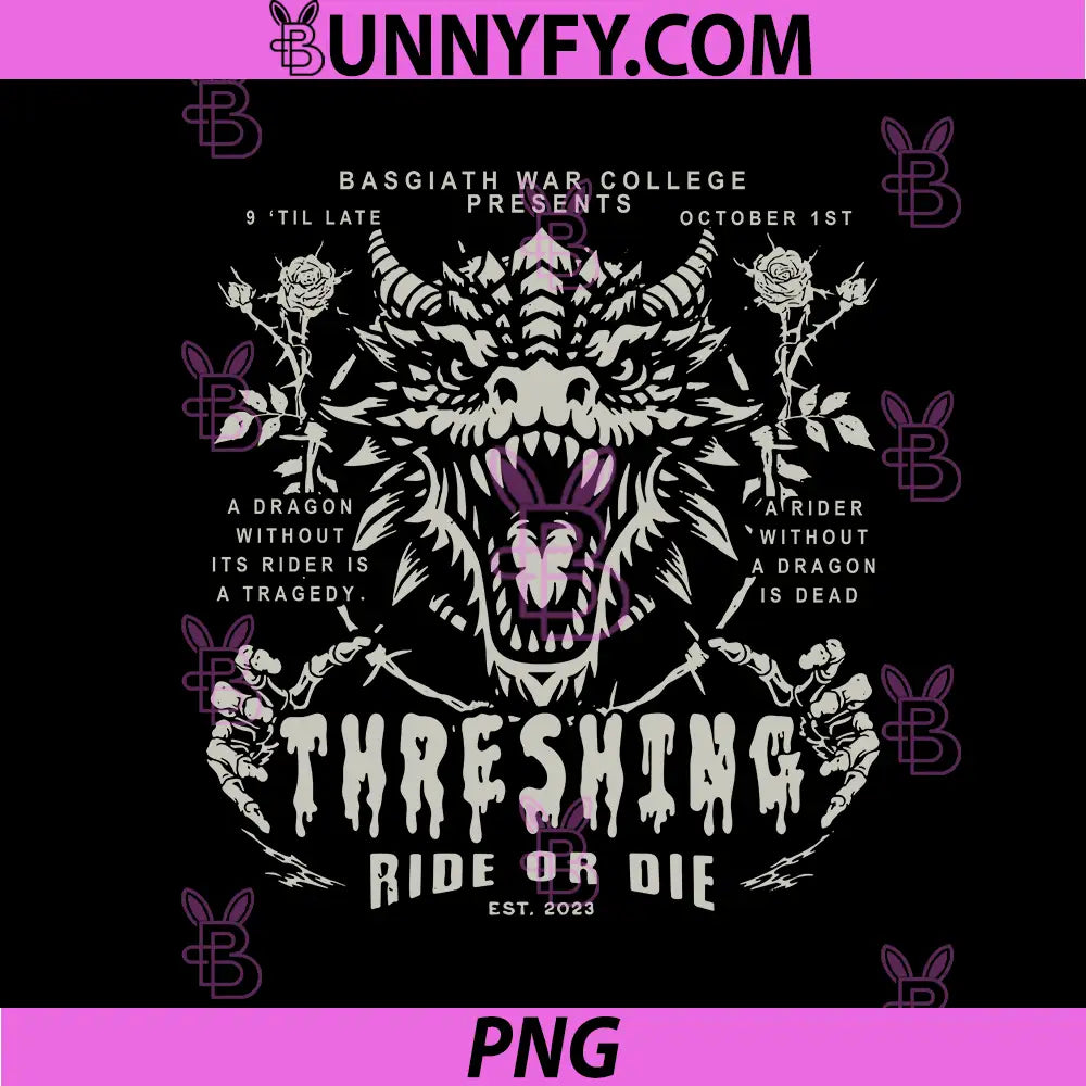 Basgiath Dragon Rider Gothic PNG, Threshing Ride Or Die Art PNG