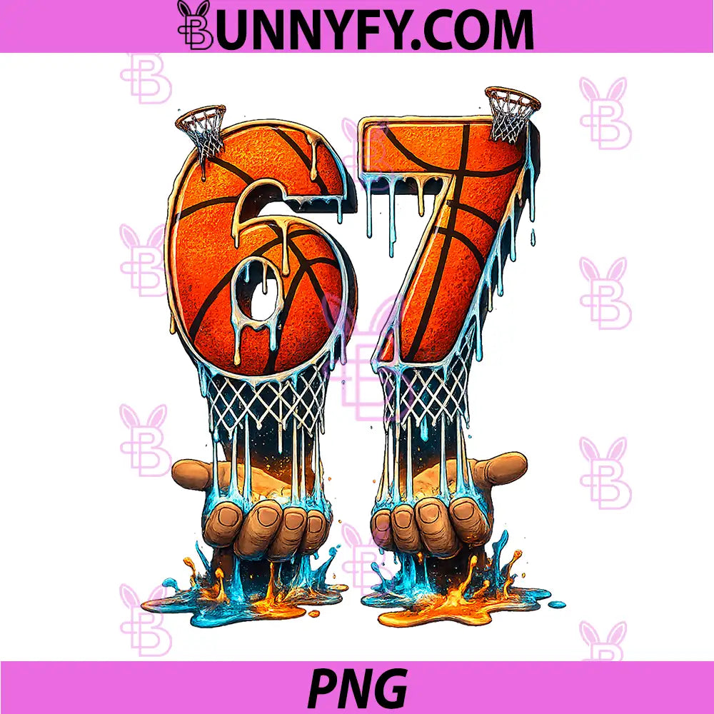 Basketball 67 Six Seven PNG, Funny Gen Alpha Meme Drip PNG