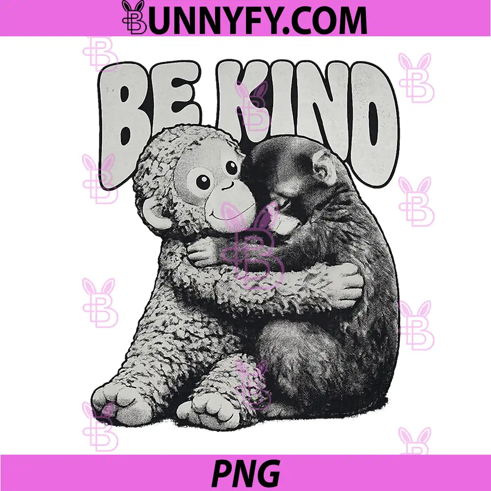 Be Kind PNG, Baby Monkey Plush Hug Cute Kindness PNG