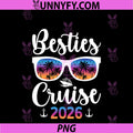 Besties Cruise Trip 2026 PNG, Vacation Best Friend Cruising PNG