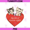 Big Fan Of Human Rights Cute PNG, Cat Valentines Women Girl PNG