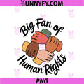 Big Fan Of Human Rights PNG, Hands Kids PNG