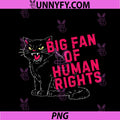 Big Fan Of Human Rights PNG, Roaring Black Cat PNG
