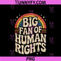 Big Fan Of PNG, Human Rights PNG