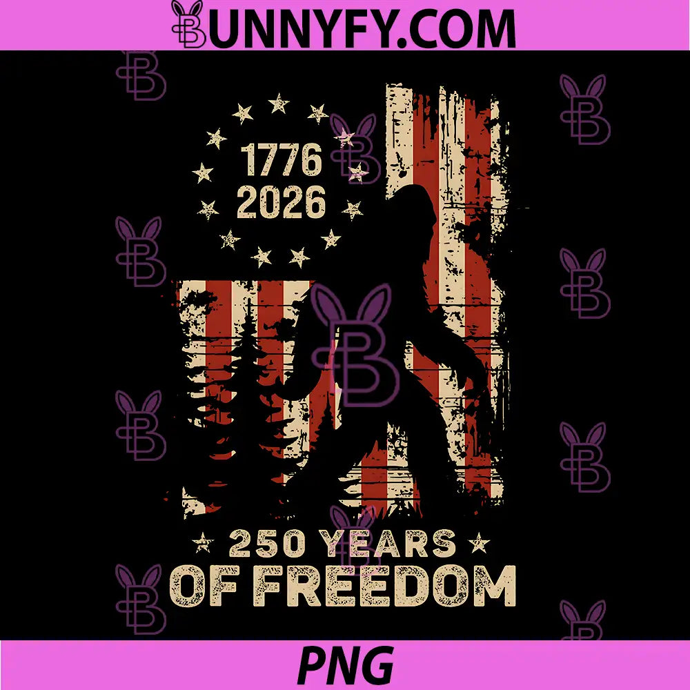 Bigfoot Patriotic 250 Anniversary PNG, Freedom American USA Flag PNG