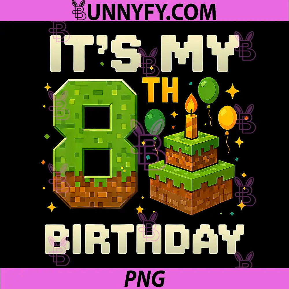 Birthday Boy It's My 8th Birthday PNG, Gamer Pixel PNG