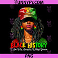 Black History PNG, I Am My Ancestor Wildest Dream PNG