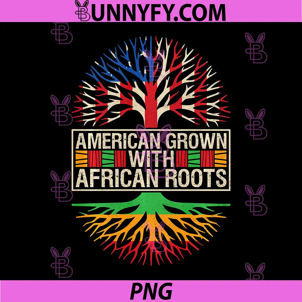 Black History Month PNG, American Grown African Roots USA Flag PNG