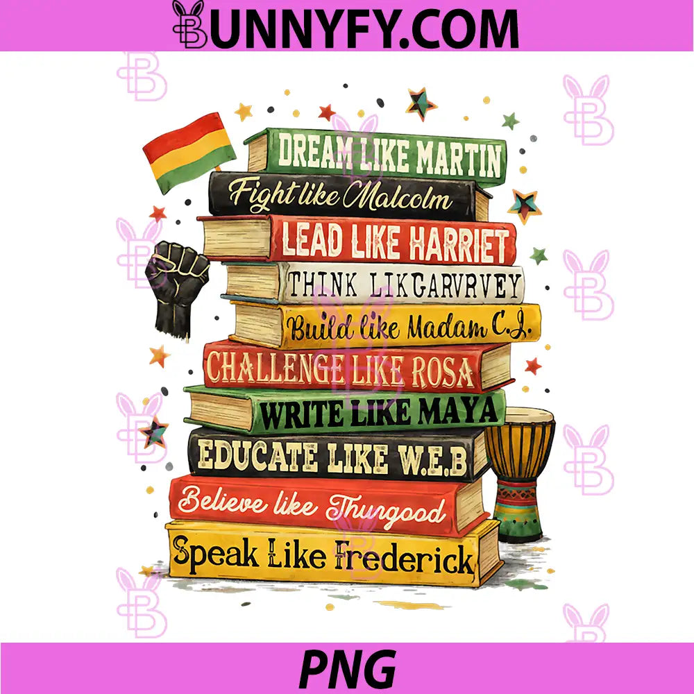 Black History Month PNG, Dream Like Martin PNG, African Leader PNG