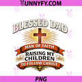 Blessed Dad PNG, Man Of Faith Christian Father Design PNG